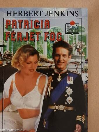 Patricia férjet fog