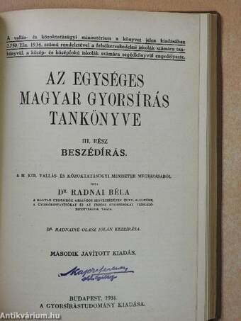 Az egységes magyar gyorsírás tankönyve I-III./Olvasó-és gyakorlókönyv a fogalmazási gyorsíráshoz/Nagy rövidítésgyüjtemény