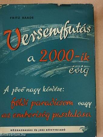 Versenyfutás a 2000-ik évig