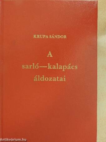 A sarló-kalapács áldozatai