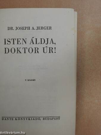 Isten áldja, doktor úr!