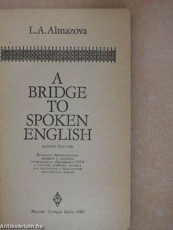 A Bridge to Spoken English