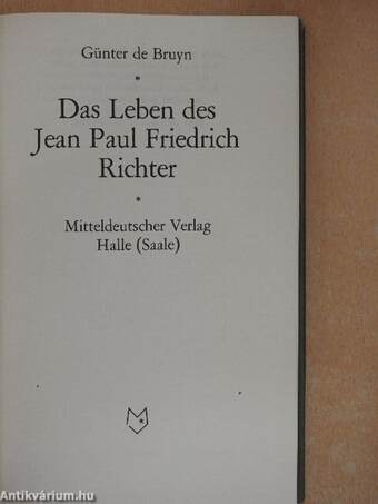 Das Leben des Jean Paul Friedrich Richter