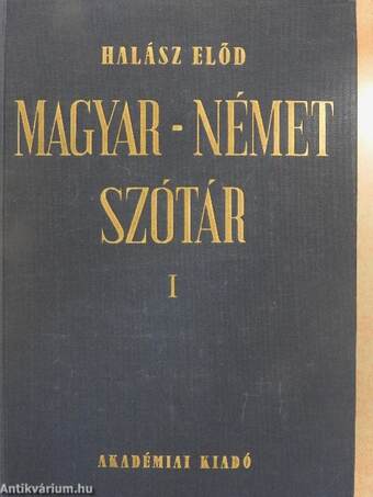 Magyar-német szótár I-II.