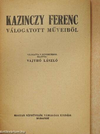 Kazinczy Ferenc válogatott műveiből