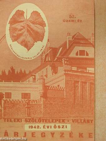 Teleki szőlőtelepek Villány 1942. évi őszi árjegyzéke