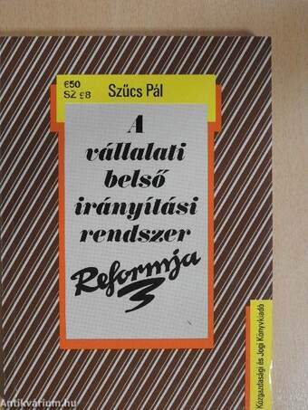 A vállalati belső irányítási rendszer reformja