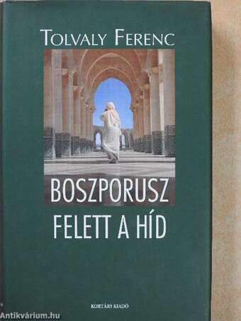 Boszporusz felett a híd (dedikált példány)