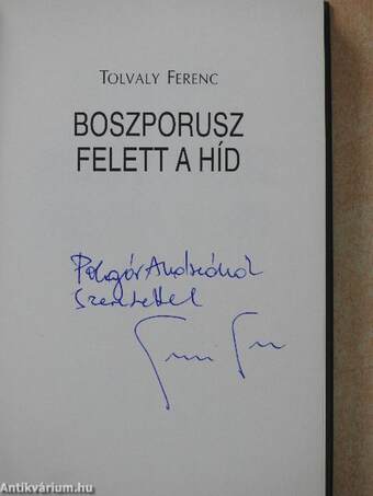 Boszporusz felett a híd (dedikált példány)