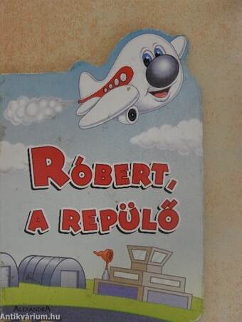 Róbert, a repülő