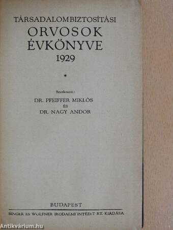 Társadalombiztosítási orvosok évkönyve 1929.