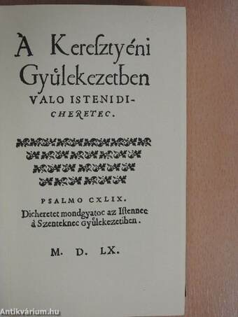 A keresztyéni gyülekezetben való isteni dicséretek