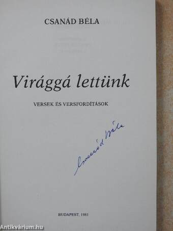 Virággá lettünk (aláírt példány)