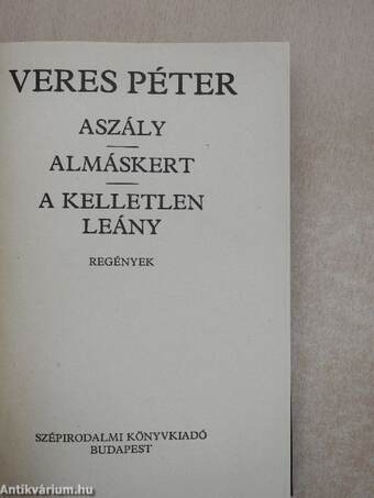 Aszály/Almáskert/A kelletlen leány