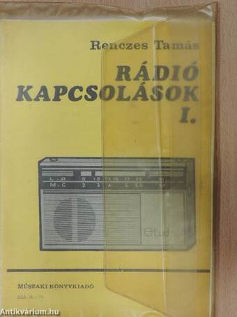 Rádiókapcsolások I.