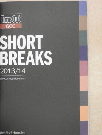 The ultimate travel guide to Short Breaks in the UAE, Oman, Qatar & Bahrain 2013/14