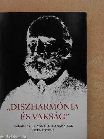 "Diszharmónia és vakság"