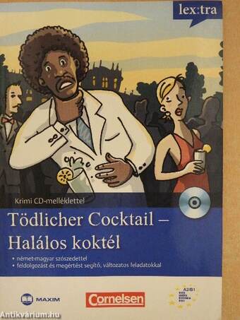 Tödlicher Cocktail - Halálos koktél