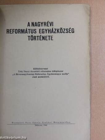 A Nagyrévi Református Egyházközség Története