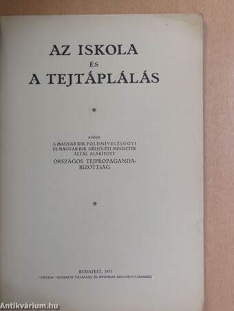 Az iskola és a tejtáplálás