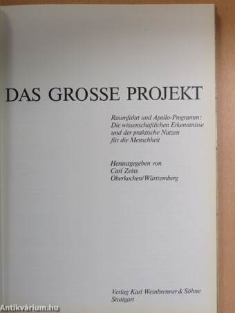 Das grosse Projekt