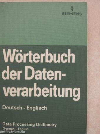 Wörterbuch der Datenverarbeitung/Data Processing Dictionary