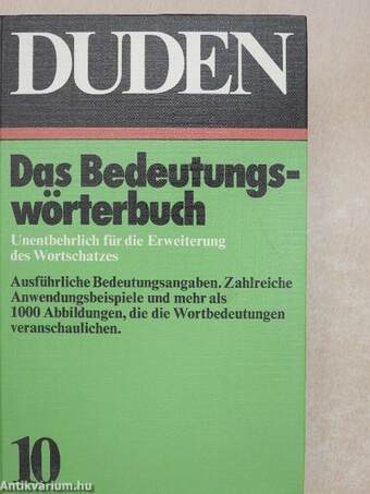 Duden 10 - Das Bedeutungswörterbuch