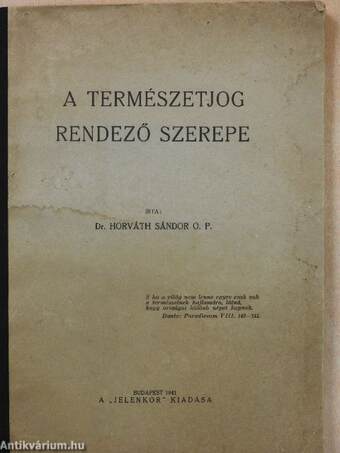 A természetjog rendező szerepe