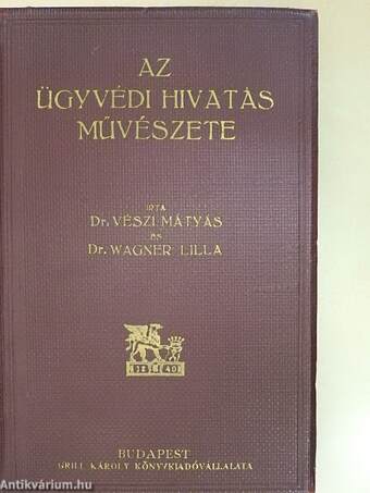 Az ügyvédi hivatás művészete