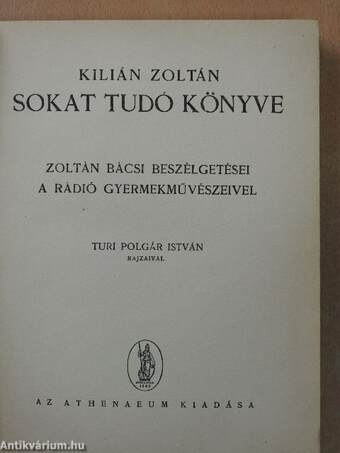 Kilián Zoltán sokat tudó könyve