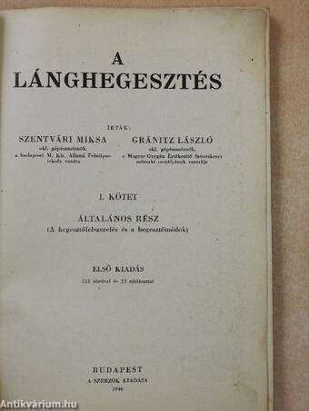 A lánghegesztés I. (töredék)