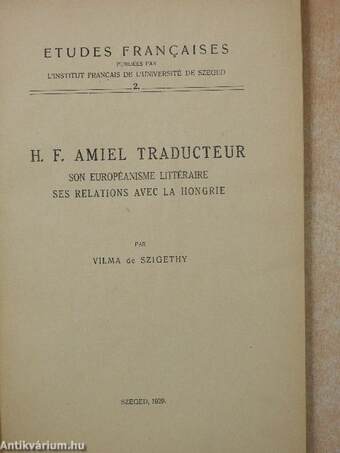 H. F. Amiel traducteur/Amiel H. F. mint műfordító