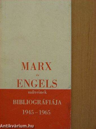 Marx és Engels műveinek bibliográfiája 1945-1965
