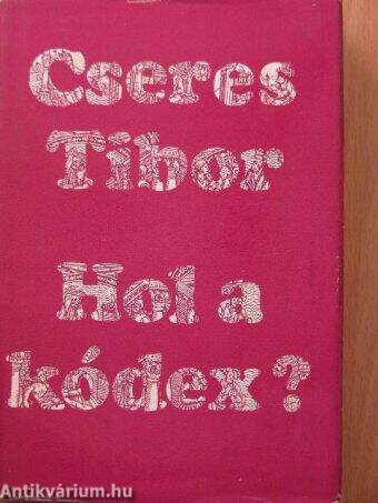 Hol a kódex?