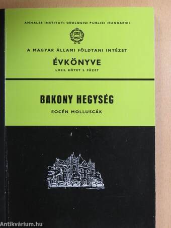 A Magyar Állami Földtani Intézet Évkönyve LXIII. kötet 3. füzet