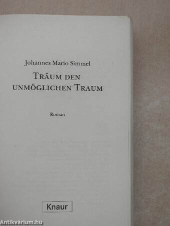 Träum den unmöglichen Traum