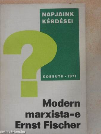 Modern marxista-e Ernst Fischer?
