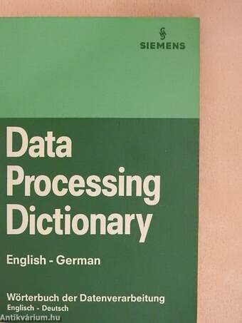 Data Processing Dictionary/Wörterbuch der Datenverarbeitung