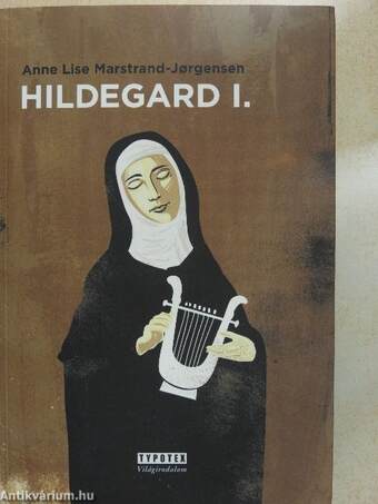 Hildegard I-II.