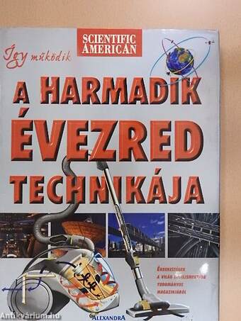 Így működik a harmadik évezred technikája