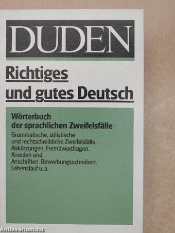 Duden - Richtiges und gutes Deutsch