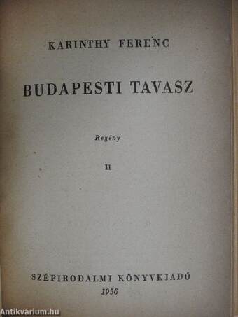 Budapesti tavasz I-II.