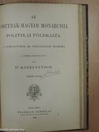 Földrajz I-II./Az Osztrák-Magyar monarchia politikai földrajza