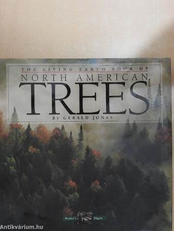 The Living Earth Book of North American Trees