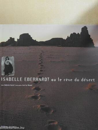 Isabelle Eberhardt et le désert