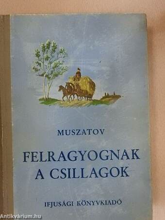 Felragyognak a csillagok