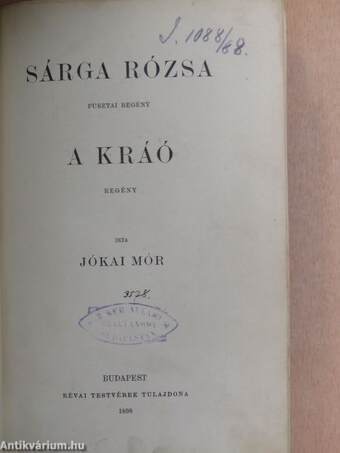 Sárga rózsa/A kráó