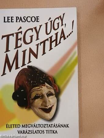 Tégy úgy, mintha...!