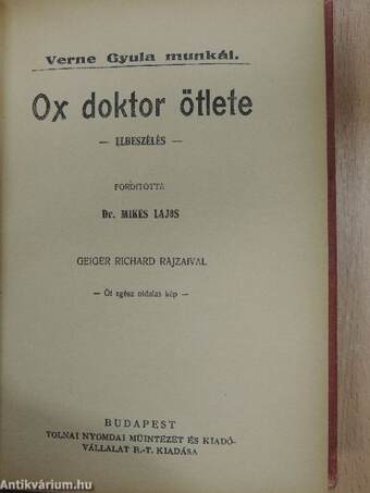 A Begum ötszáz milliója/Ox doktor ötlete