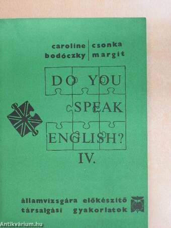 Do You Speak English? IV.